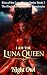I Am The Luna Queen: The Ki...