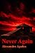 Never Again