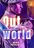 Out of this world: (Dark-Brightlove - PubMe) (PubMe Romance) (Italian Edition)