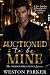 Auctioned To Be Mine by Weston Parker