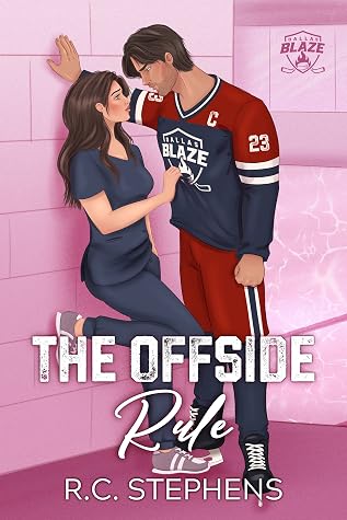 The Offside Rule (Dallas Blaze Book 1)