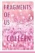 Fragments of Us