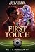 First Touch: Brick City Bat...