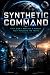 Synthetic Command by Ivan Teller
