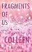 Fragments of Us