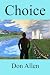 Choice (Sean Murphy Book 12)