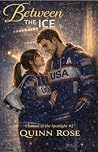 Between the Ice: ...