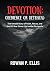 DEVOTION: OBEDIENCE OR BETR...