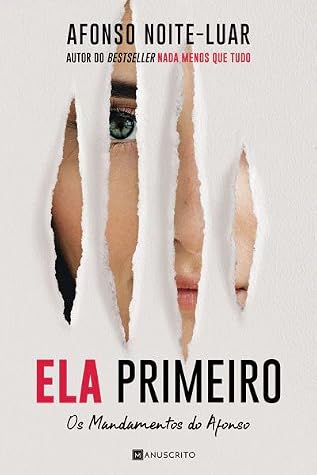 Ela Primeiro: Os Mandamentos do Afonso