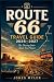 Route 66 Travel Guide 2026 ...