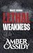 Lethal Weakness (Project Ob...