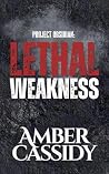 Lethal Weakness