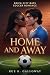 Home and Away: Brick City B...