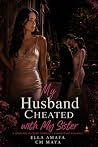 My Husband Cheate...