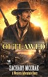 Outlawed: Α Class...