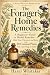 The Forager's Home Remedies...