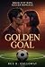 Golden Goal: Brick City Bat...