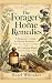The Forager's Home Remedies...