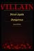 Villain: Book One: Never Ag...