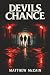 Devils Chance
