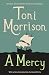 A Mercy by Toni Morrison