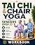 Tai Chi & Chair Yoga for Se...