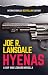 Hyenas by Joe R. Lansdale