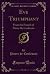 Eve Triumphant: From the Fr...
