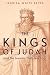 The Kings of Judah and the Lessons They Teach Us