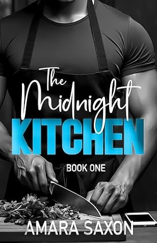 The Midnight Kitchen: The Midnight Kitchen Book 1