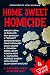 Crime Wave 4: Home Sweet Ho...