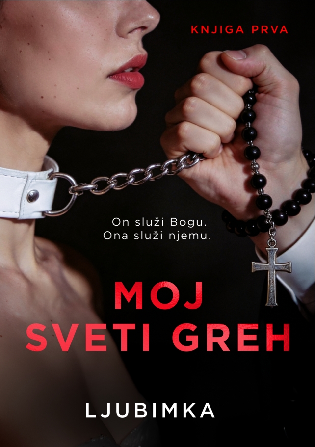 Moj sveti greh: Knjiga prva