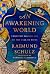 An Awakening World by Raimund Schulz