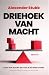 Driehoek van macht: Naar een nieuwe balans in de wereldorde (Dutch Edition)