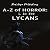 L Is for Lycans by Alexander Bayliss