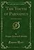 The Youth of Parnassus: And...
