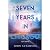 Seven Years In Chicago: A J...