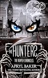 Book cover for The Hunters (The Reaper Chronicles Book 10)