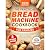 The Practical Bread Machine...