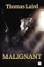Malignant