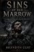Sins of Our Marrow by Brandon Gust