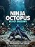Ninja octopus : Sea of shadows