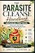 The Parasite Cleanse Handbo...