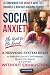 Social Anxiety by Deidra Kay