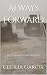 Always Forward : Fifth Anni...