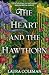 The Heart and the Hawthorn