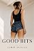 Good Bits by Jamie Duncan