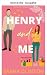 Henry & ich
