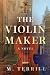 The Violin Maker