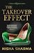 The Takeover Effect (The Singh Family Saga)